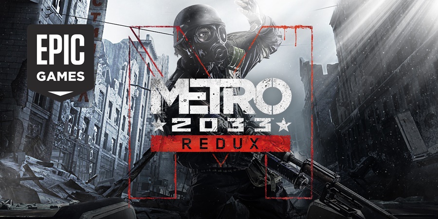 Epic Games, Metro: 2033 Redux’ı Ücretsiz Yaptı